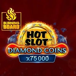 Hot Slot™: Diamond Coins Burning Board™